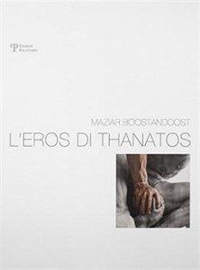 کتاب عکس«L' Eros di Thanatos» بوستان‌دوست